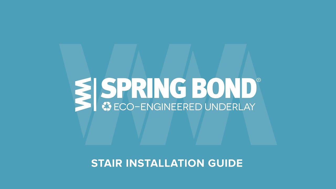SpringBond Stair Installation Guide