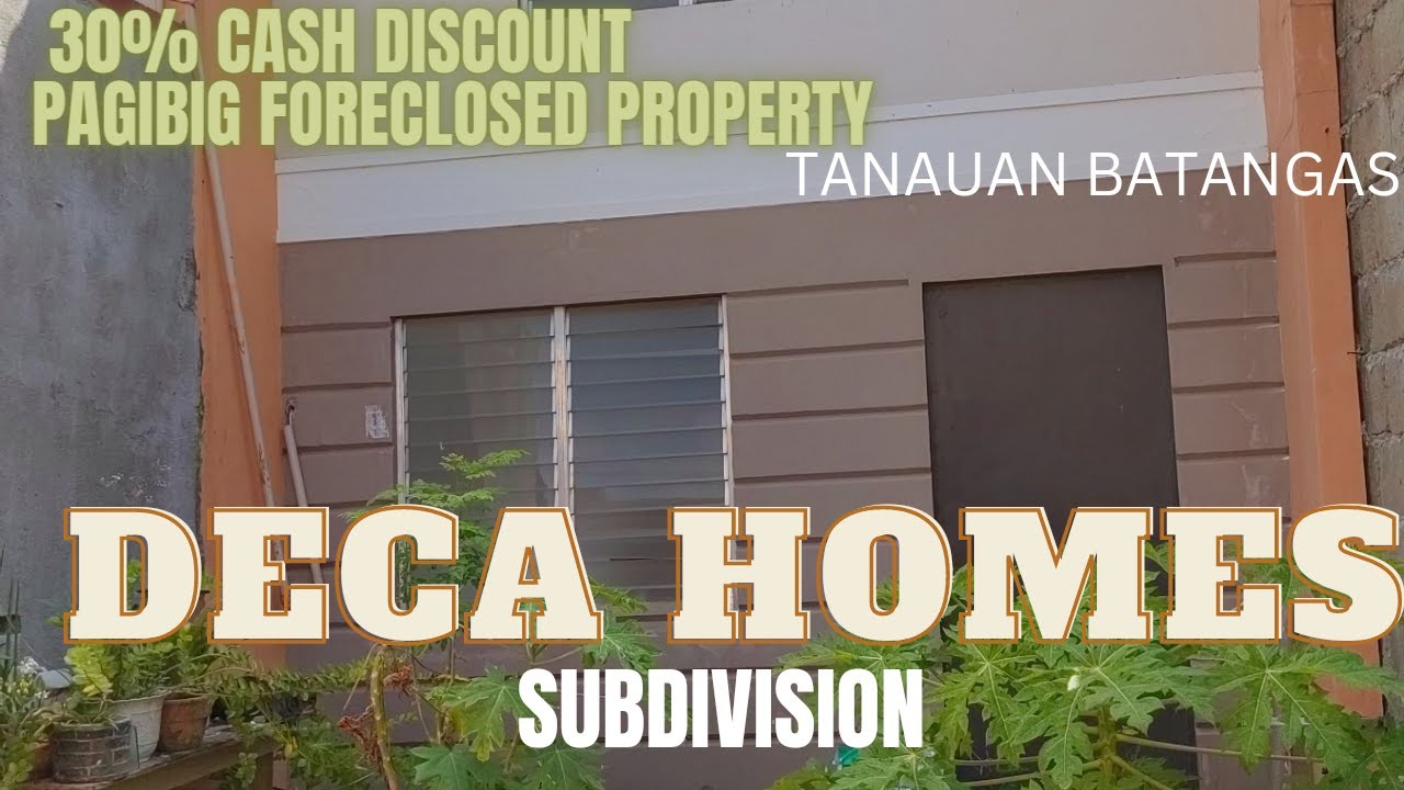 EP 67 PAGIBIG FORECLOSED HOUSE SA DECA HOMES TANAUAN BATANGAS WITH 30%CASH DISCOUNT