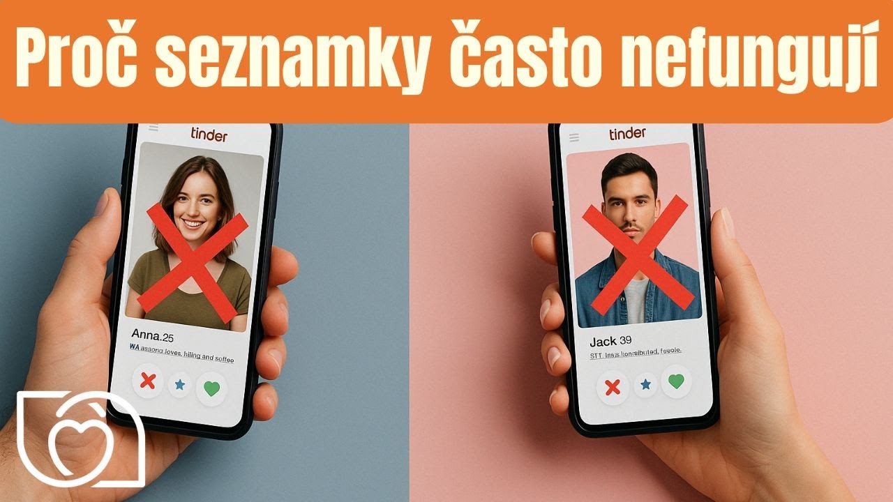 Proč seznamky často nefungují