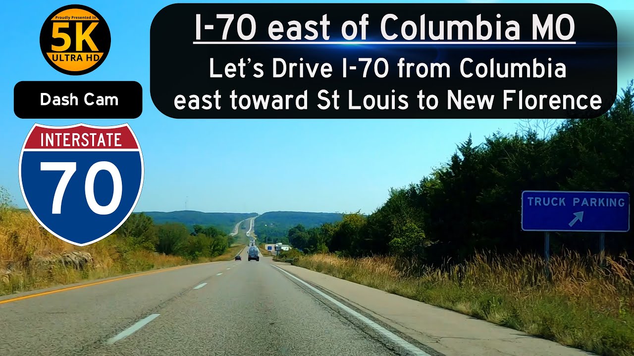 Let's Drive on I-70 east from Columbia in central Missouri towards St Louis to New Florence