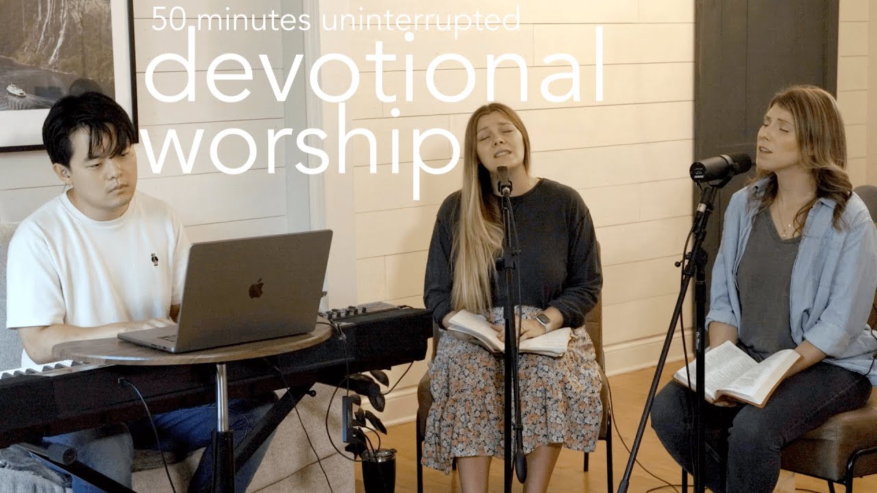 50-min Devotional Worship | Be Thou My Vision + Psalm 1 & Psalm 63 | Hannah Yoo & Jessica Kohout