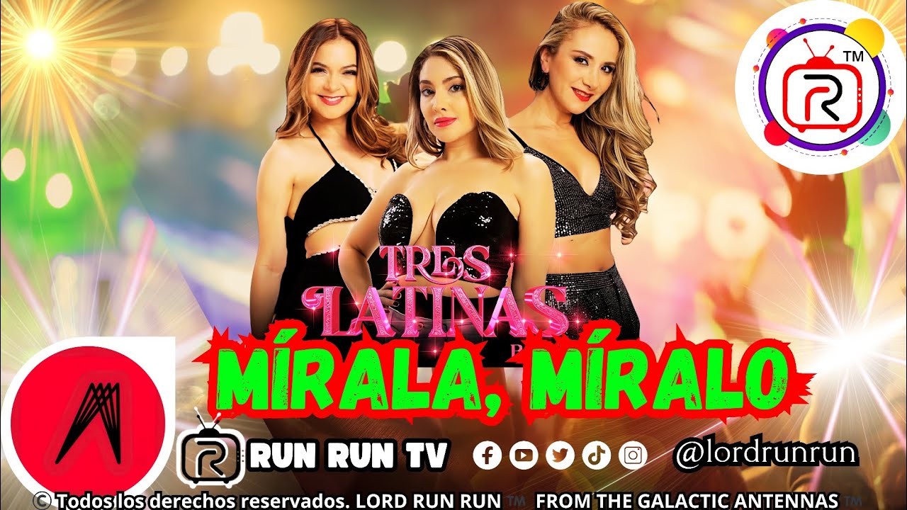 💥 Mírala, míralo⭐TRES LATINAS BAND 💃 Foro Red Access 🎹 @lordrunrun @YouTube 