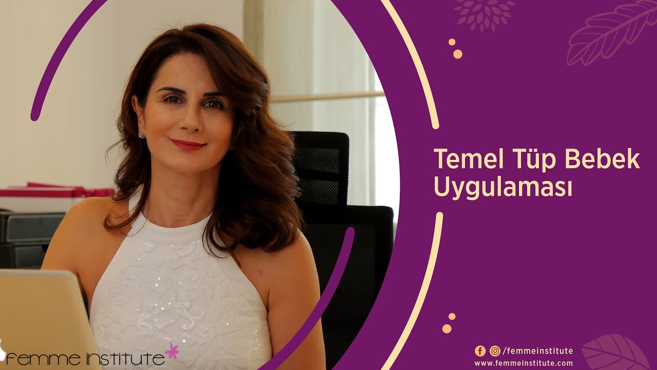 Op. Dr Egemen Koyuncu : Temel Tüp Bebek Uygulaması