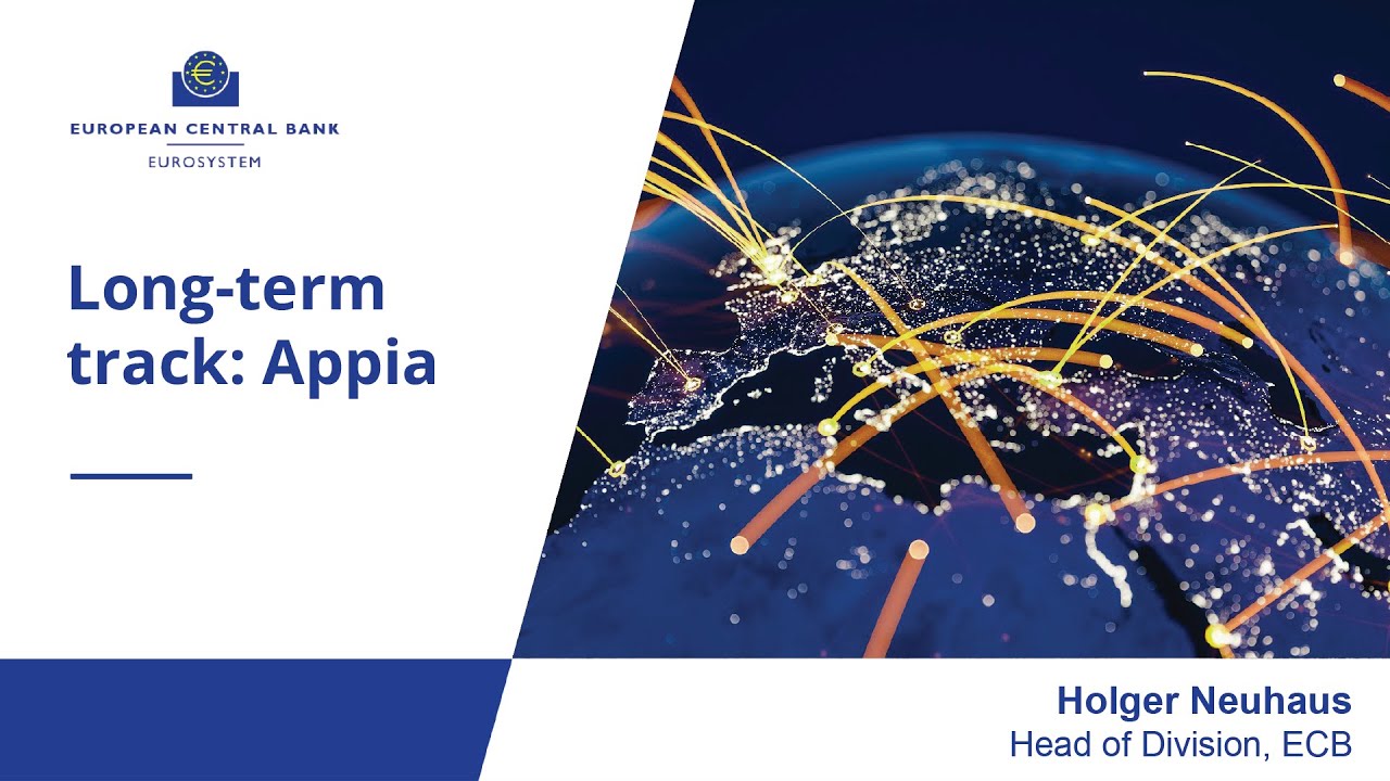 Long-term track: Appia | &ldquo;Advancing TARGET Services with DLT transactions&rdquo;