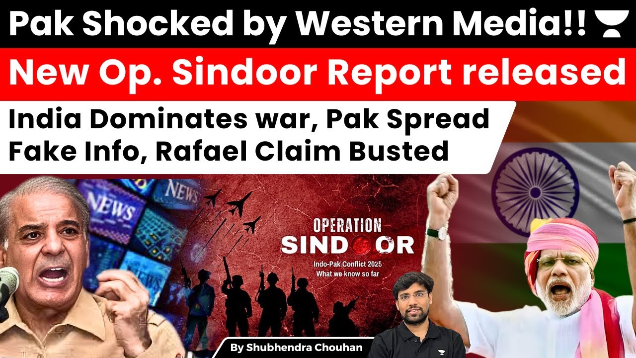 Operation Sindoor Exposed: Western Media Busts Pak Rafale Lie | India Dominates Air War