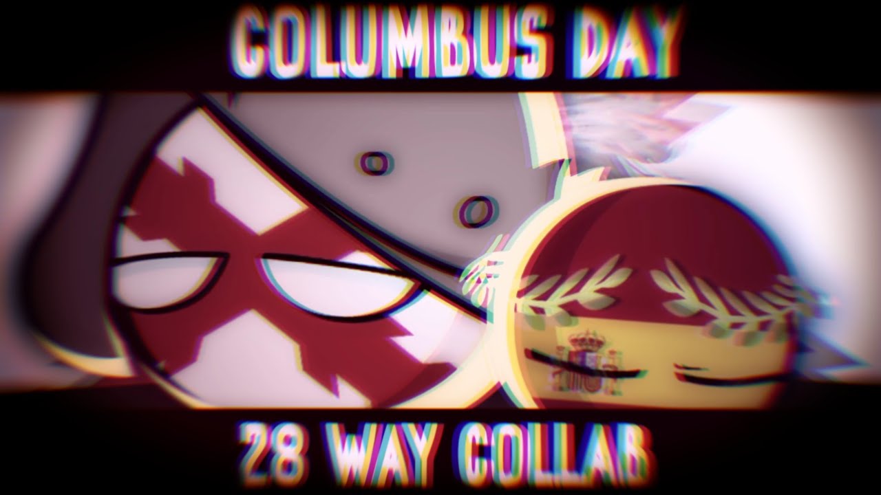 DÍA DE LA HISPANIDAD/COLUMBUS DAY (12/10) // 28 WAY COLLAB // SPAINISH EMPIRE'S HISTORY (1469-1898)