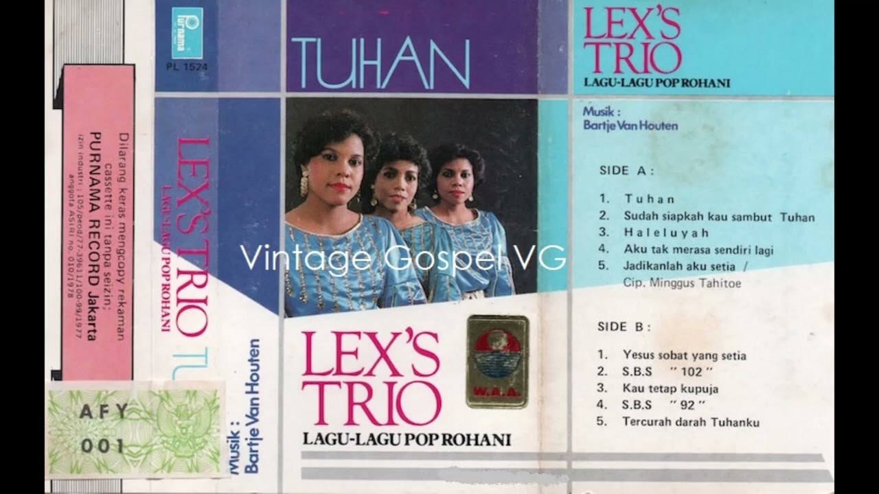 Jadikan Aku Setia - Lex's Trio (1984) - Cipt. Minggus Tahitu - Musik : Bartje van Houten