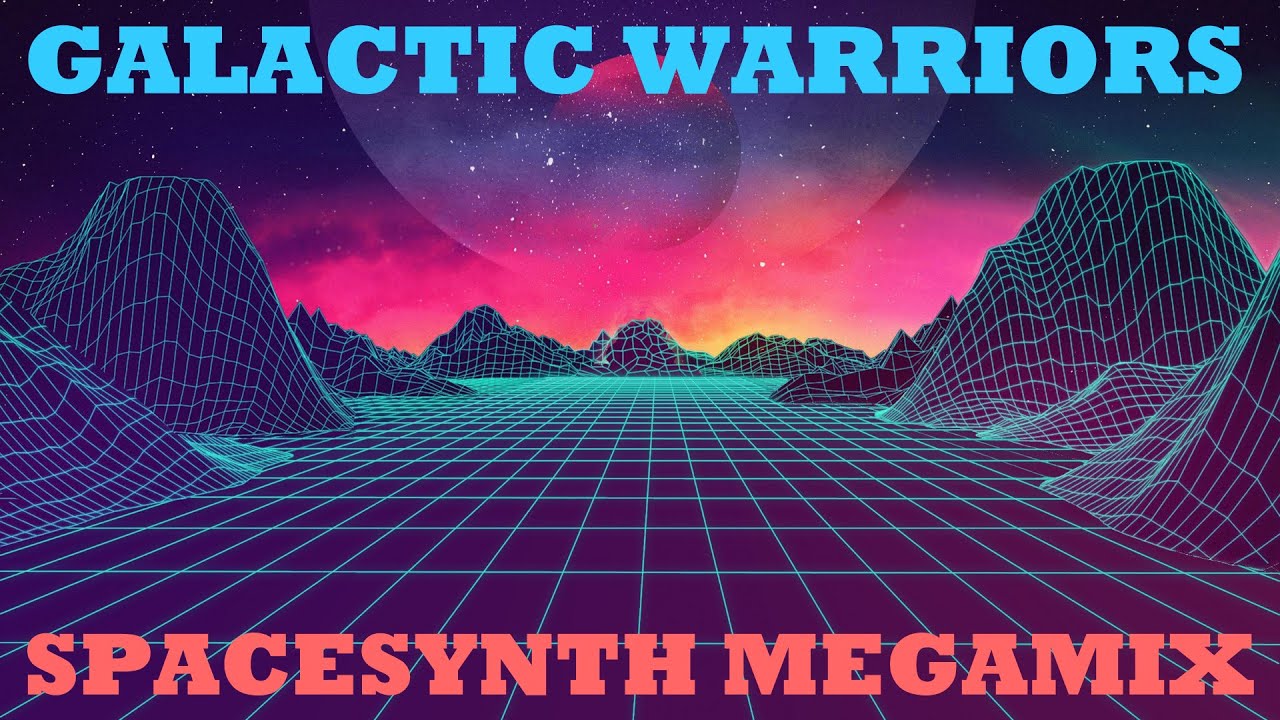 The best of GALACTIC WARRIORS - Spacesynth Megamix
