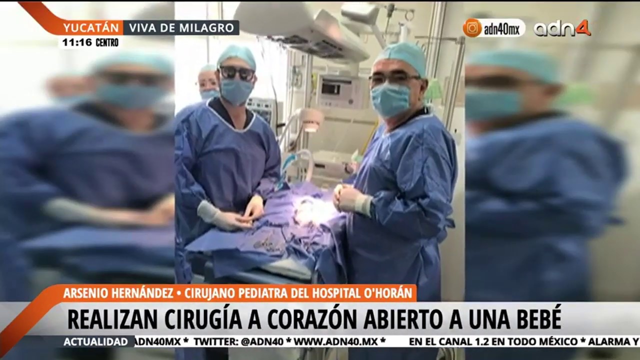 Realizan cirugía a corazón abierto a una bebé en Mérida