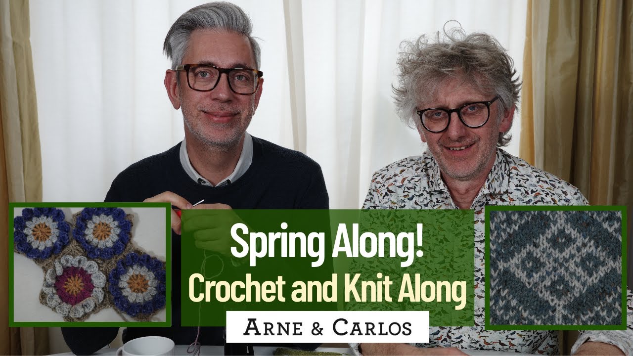 Весеннее вязание крючком и спицами – Весна вместе, часть 1 (авторы АРНЕ и КАРЛОС)