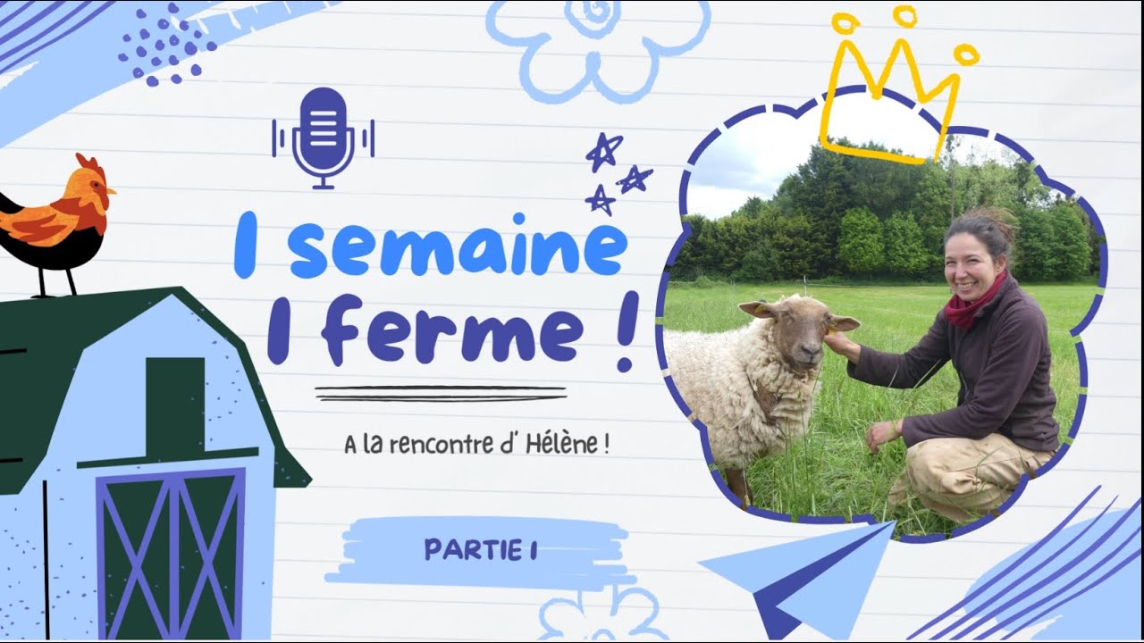Présentation d'Hélène, éleveuse de brebis allaitantes