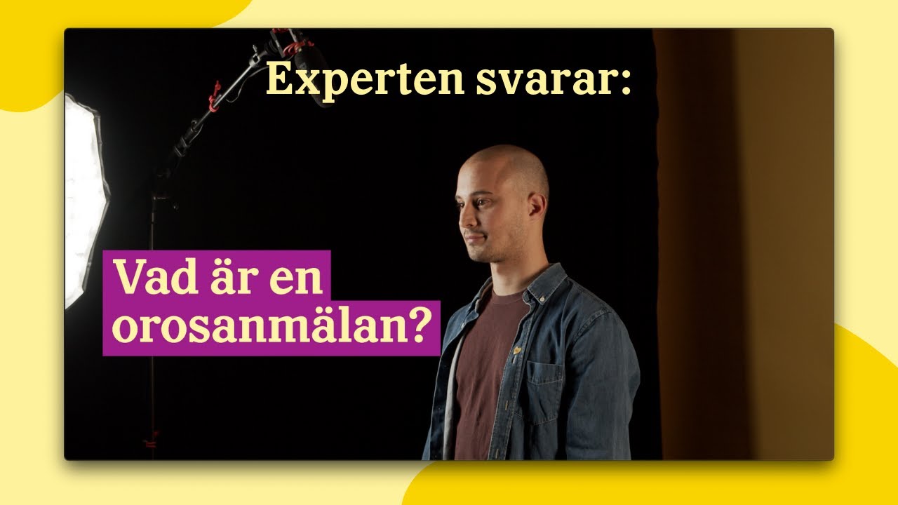 Experten svarar | Vad är en orosanmälan?