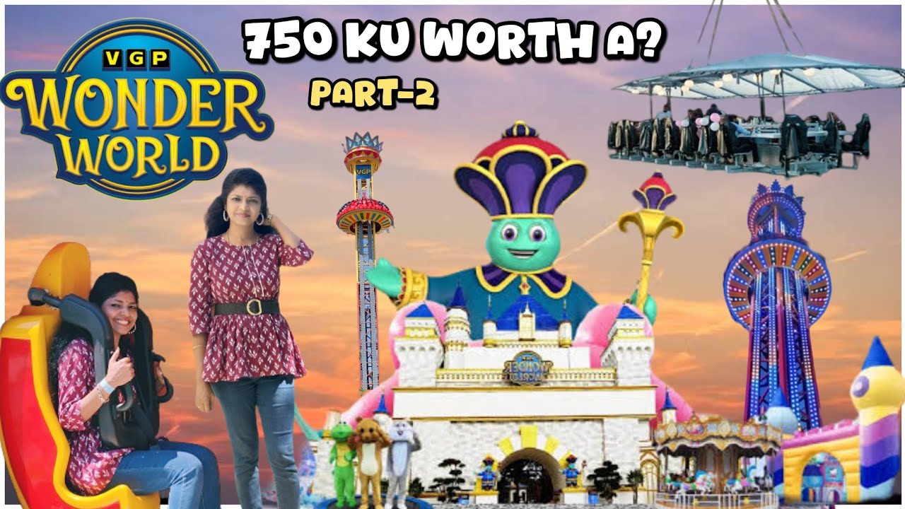 VGP Wonder World Chennai | VGP Wonder World Ticket Price | Fun rides at VGP theme park