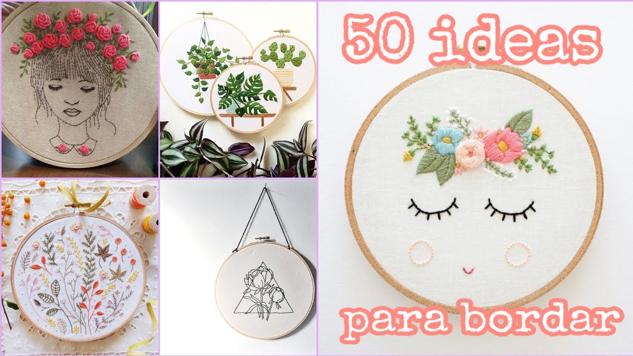 ✨💡50 IDEAS para hacer tus bordados✨💡