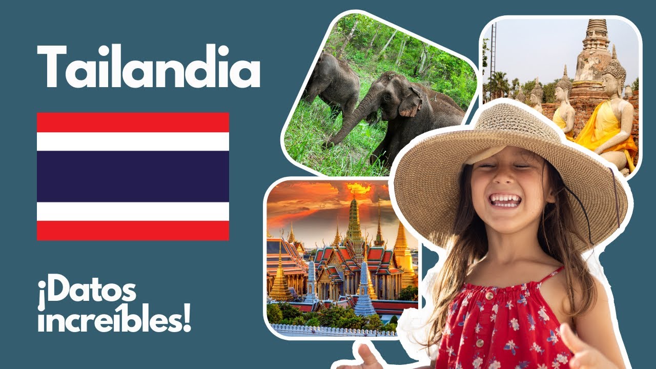 Tailandia para niños – una guía rápida y sorprendente de Tailandia