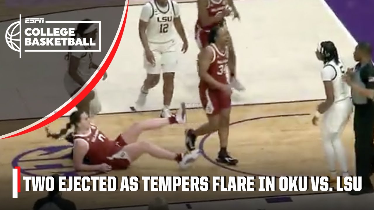 TWO EJECTED as tempers flare in Oklahoma-LSU 😳 | ESPN College Basketball