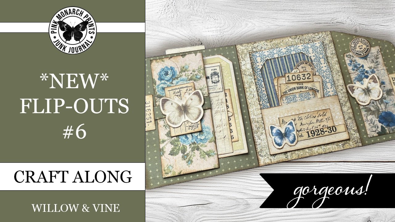 НОВИНКИ FlipOuts! Willow & Vine FlipOut №6, мастер-класс по созданию мини-фолио для джанкбука с P...