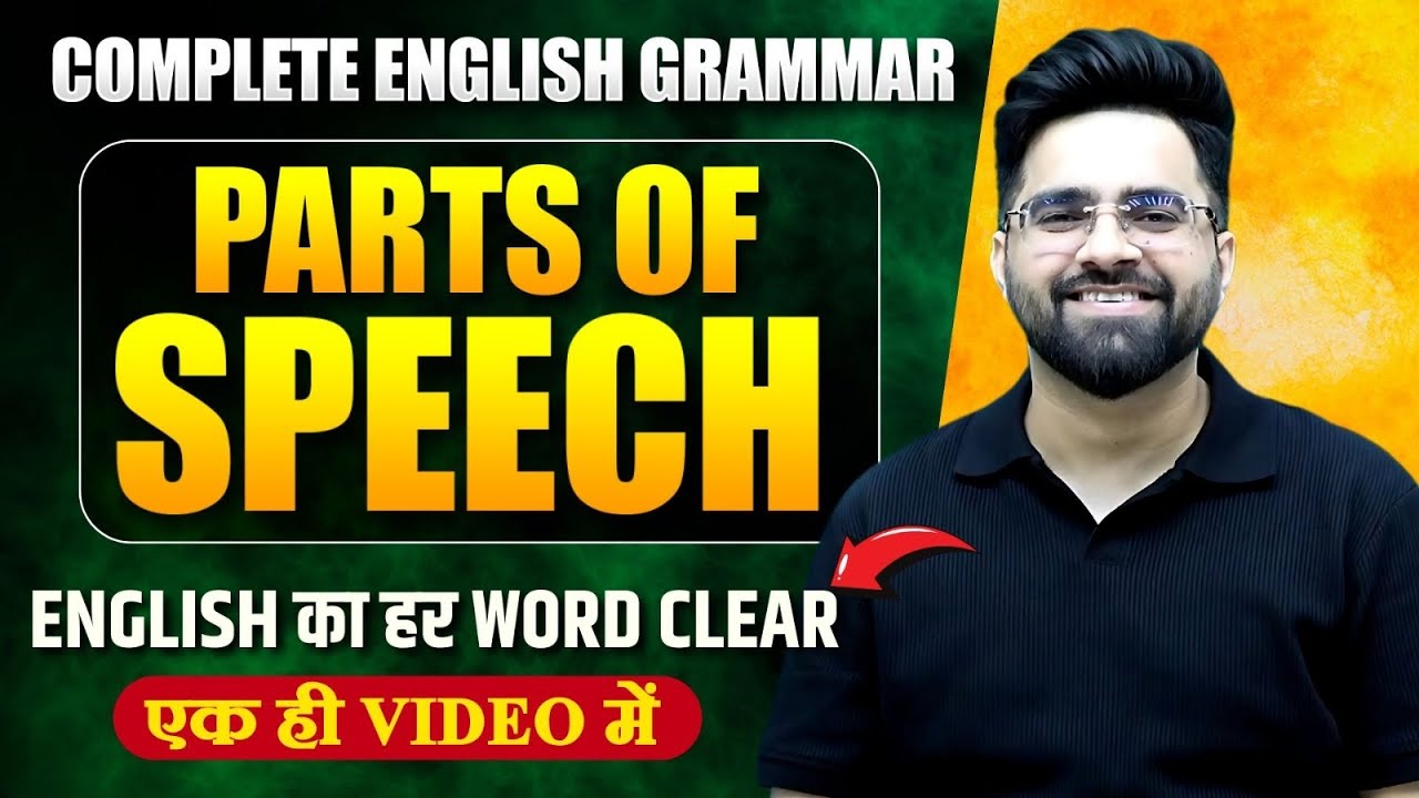 All 8 Parts of Speech (The ONLY Grammar video you need) | English Grammar | Tarun Grover