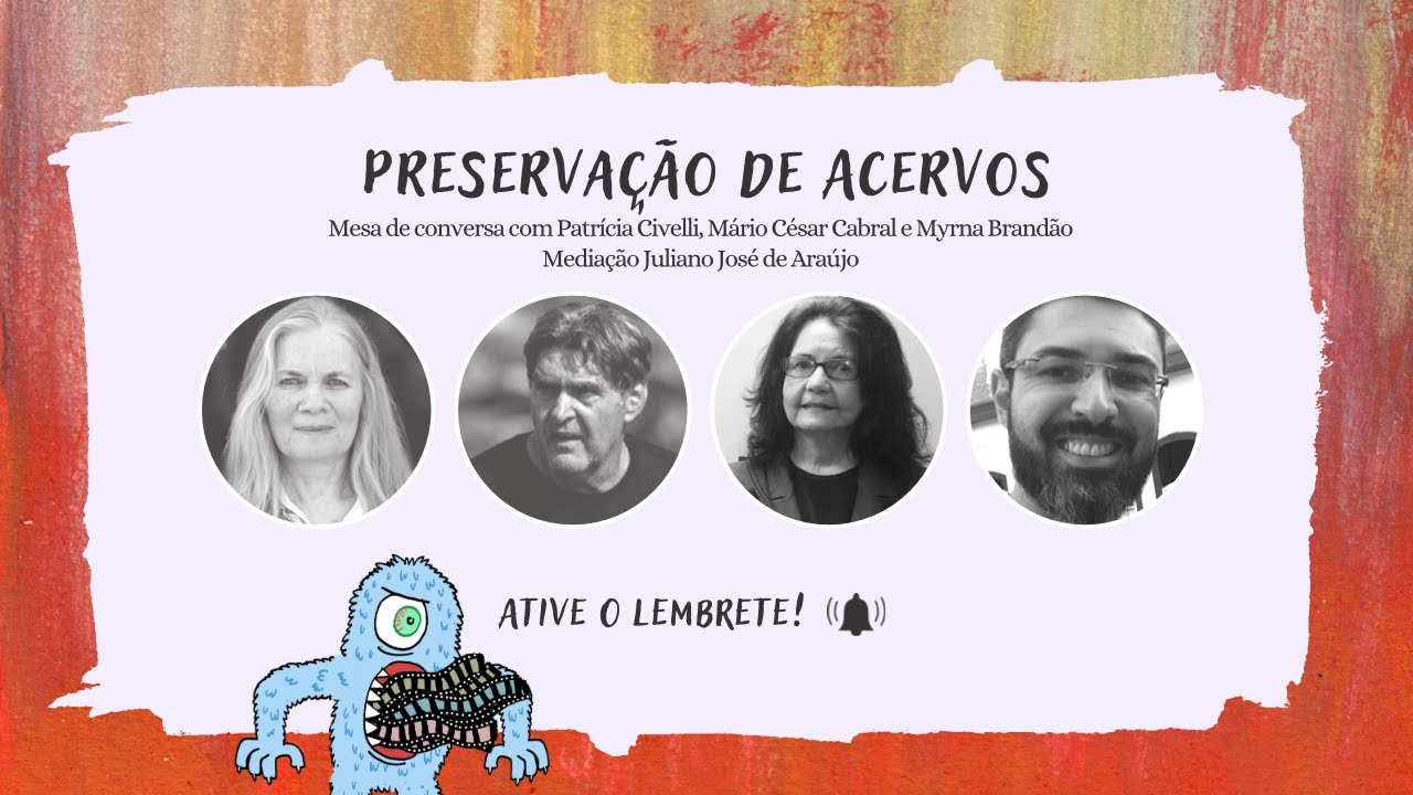 2022 - Mesa Redonda  - Preservação de Acervos