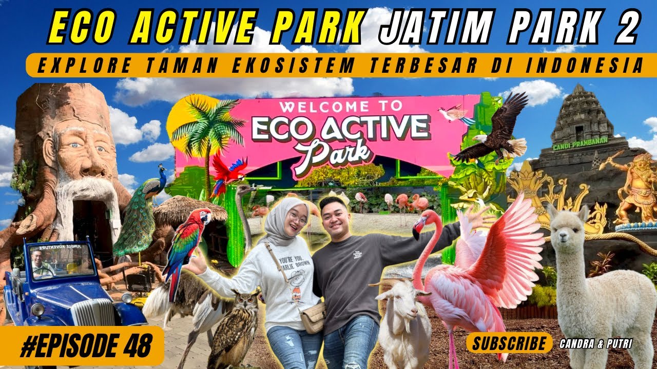 UPDATE TERBARU ECO ACTIVE PARK JATIM PARK 2 | ECO GREEN PARK @candraputrichannel 
