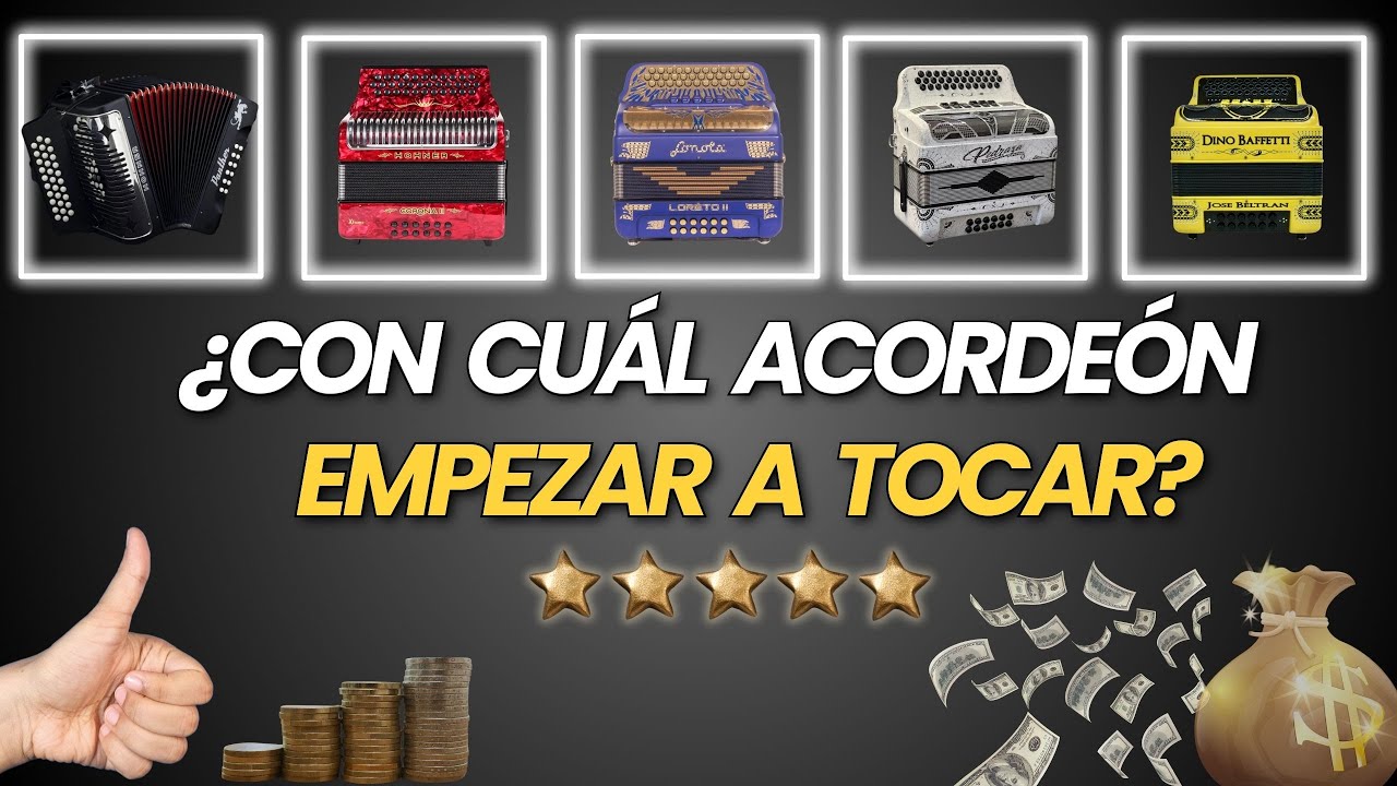 &iquest;C&uacute;al Acorde&oacute;n Debo Comprar Para Empezar Aprender a Tocar? La mejor recomendaci&oacute;n (Calidad-Precio)