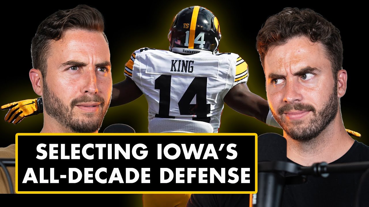 Selecting the All-Decade Iowa Hawkeyes Football Defense | ANF PODCAST 4