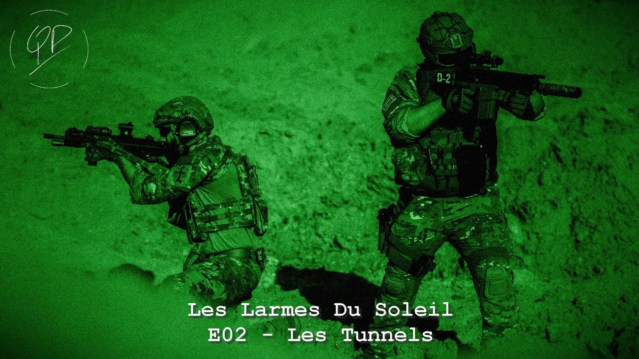 E02 - Les Larmes Du Soleil  - Les Tunnels