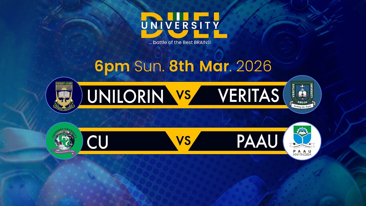 UniversityDUEL 2026: UNILORIN против VERITAS | CU против PAAU