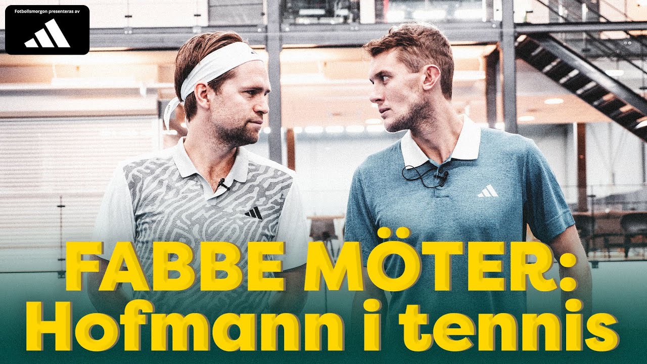 FABBE MÖTER: Tennismatch mot Jesper Hofmann