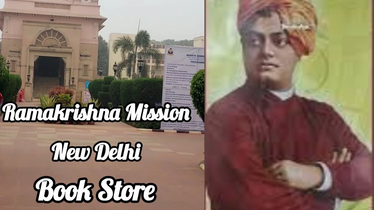 Ramakrishna Mission New Delhi | Book store| रामकृष्ण मिशन नई दिल्ली