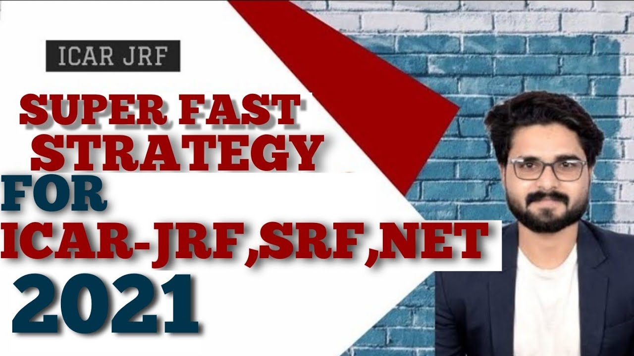 ICAR-JRF, SRF, NET Super Fast Strategy for 2021