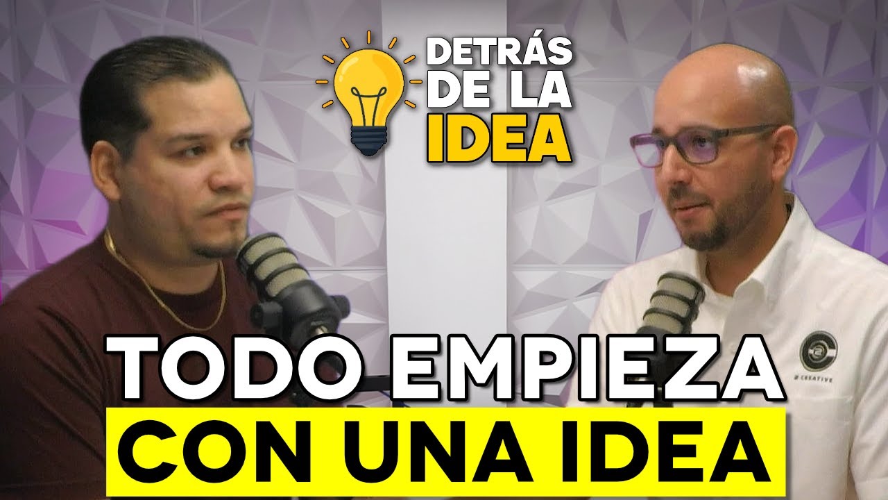 Así Comienza Nuestra Idea |🚀 Episodio Piloto con Luis Cruz y Pablo Centeno | Detrás de la Idea Ep.01