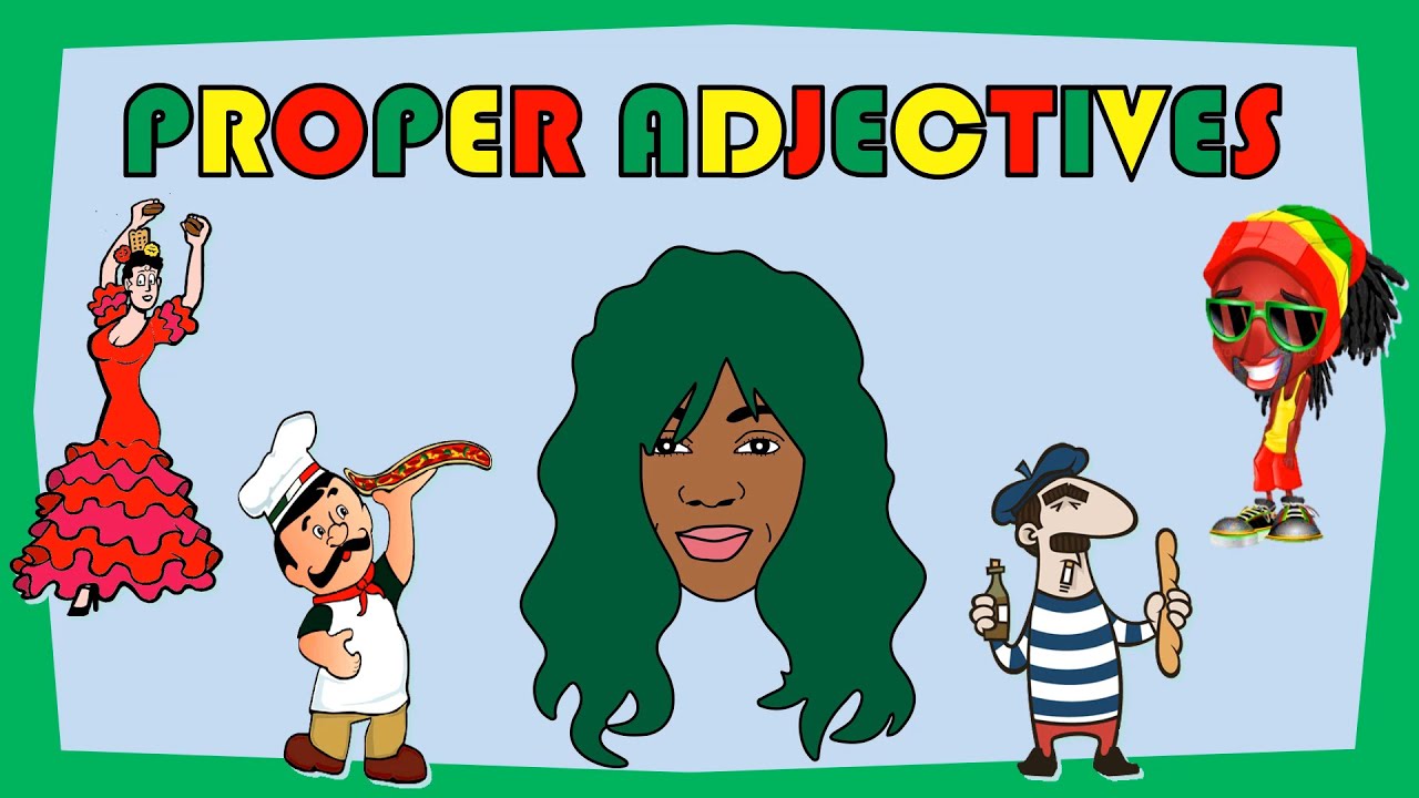 ADJECTIVES | Proper Adjectives