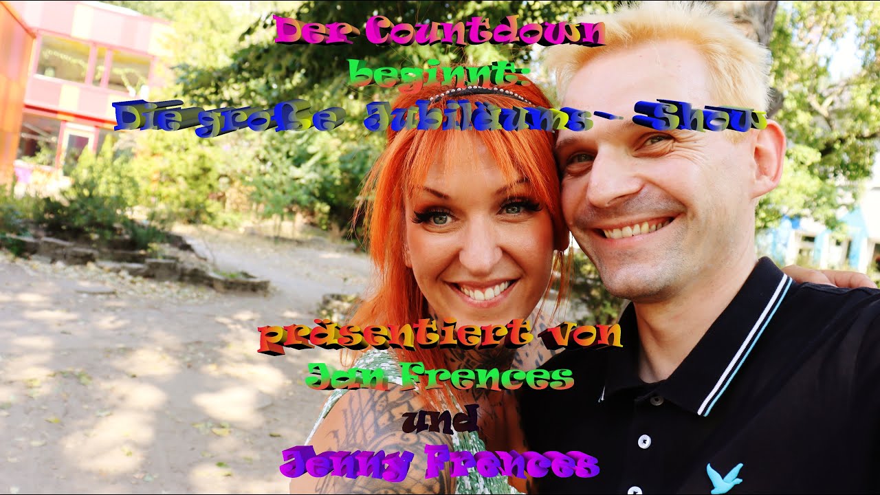 Countdown zur großen Jubiläumsshow von Jan Frences