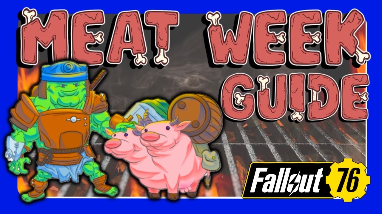 ПОЛНОЕ руководство &laquo;Неделя мяса: Grahm&rsquo;s Meat Cook 2024&raquo; | Fallout 76