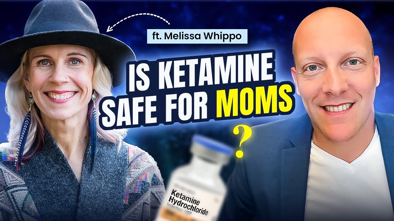 Is Ketamine Safe for Moms Struggling With Depression? | Melissa Whippo