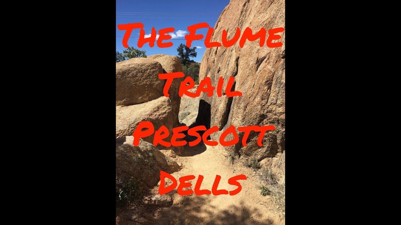 🌎 Flume Trail in the Prescott Dells, AZ