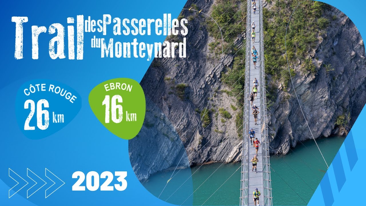Trail des Passerelles du Monteynard 2023 - C&ocirc;te Rouge et Trail de l'&Eacute;bron
