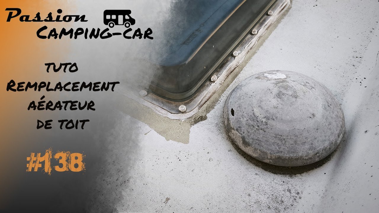 Episode 138 : 🛠️Tuto remplacement aérateur Chantal 🛠️