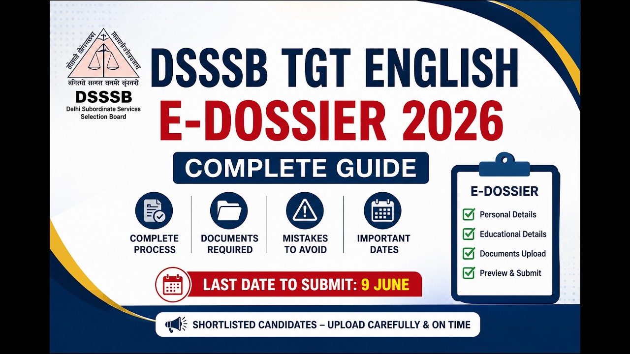 DSSSB TGT English E-Dossier Guide 2026 | Step-by-Step Process