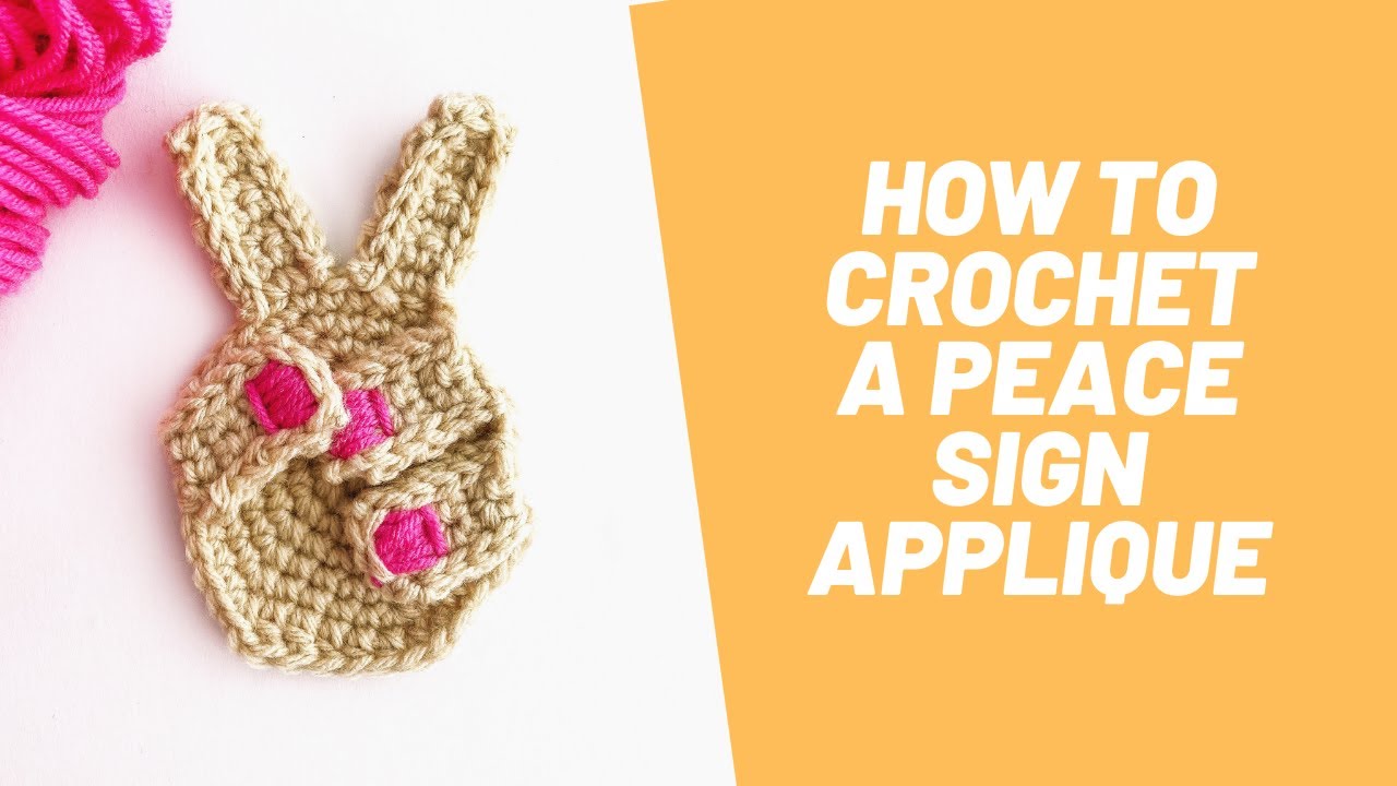 How to Crochet A Peace Sign Applique Full Tutorial