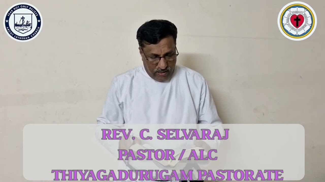 Lenten Daily 23.02.2026 Dovotion by Rev. Selvaraj Pastor / ALCThiyagadurugam Pastorate