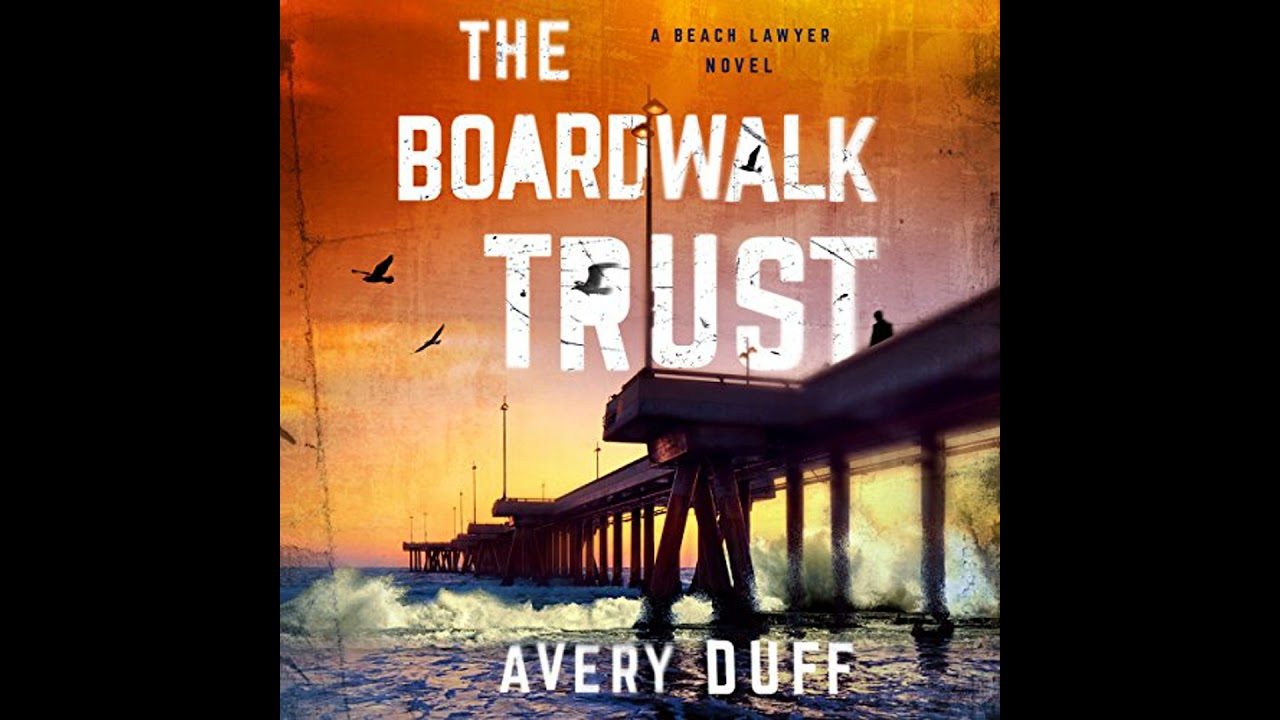 Boardwalk Trust by Avery Duff | Full Audiobook