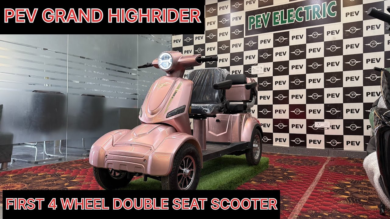 PEV GRAND HIGHRIDER FIRST LOOK | PEV ELECTRIC 4 WHEEL SCOOTER #electricscooter