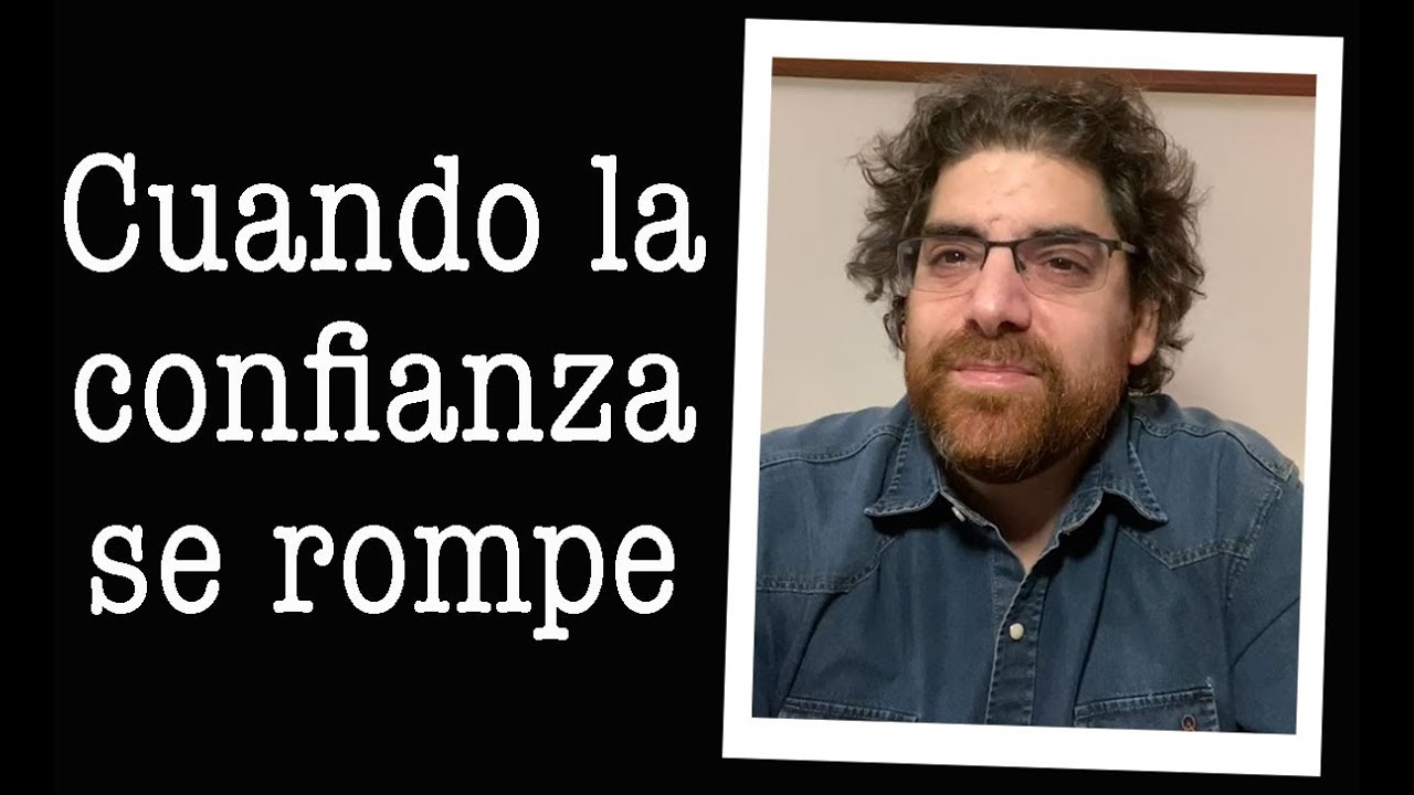 Demian Bucay - Cuando la confianza se rompe