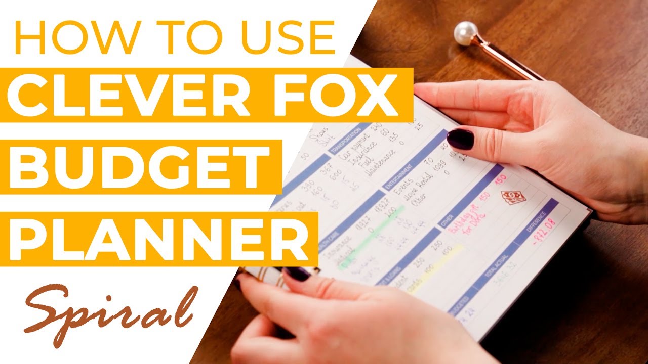 How to Use the Clever Fox Budget Planner Spiral - Budget, Save Money & Achieve Financial Goals