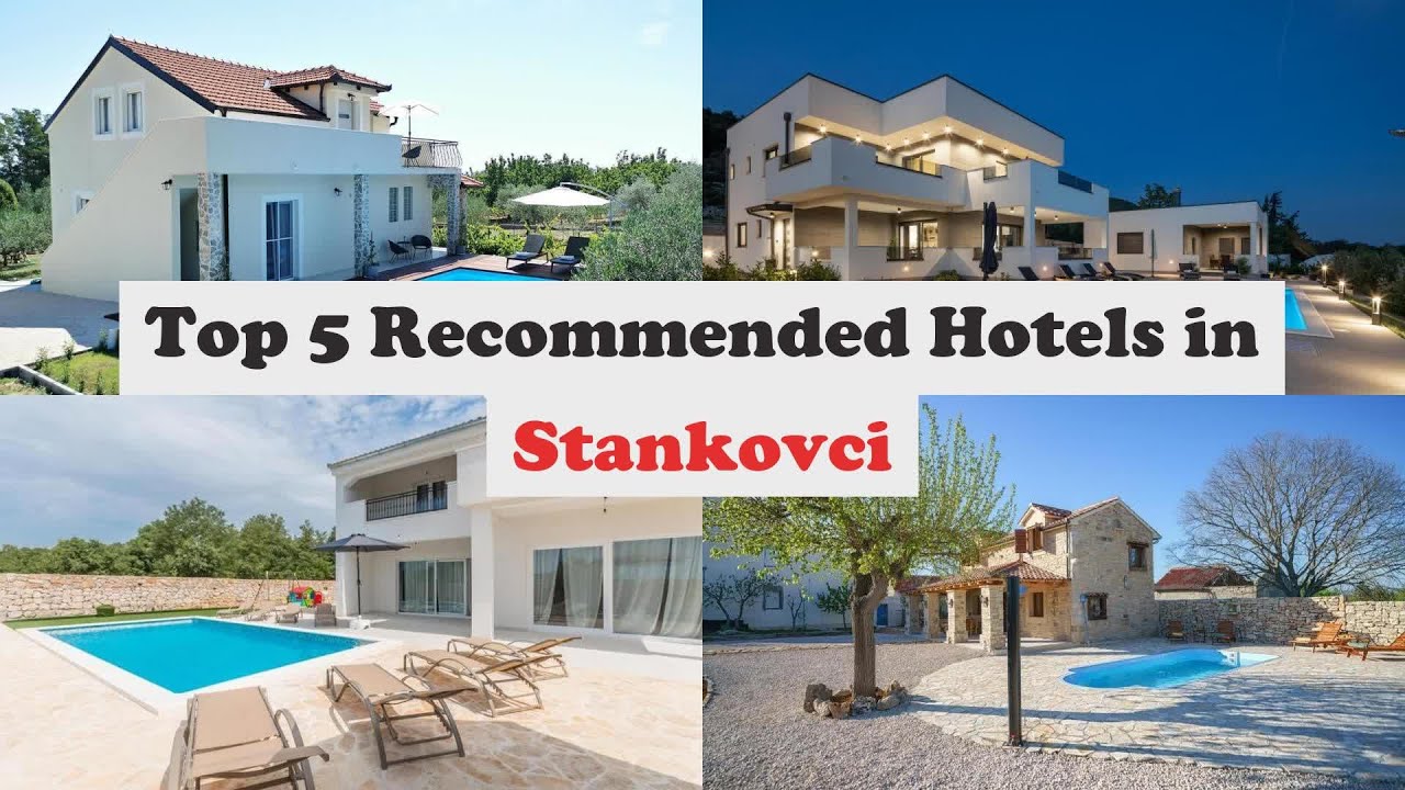 Top 5 Recommended Hotels In Stankovci | Top 5 Best 4 Star Hotels In Stankovci