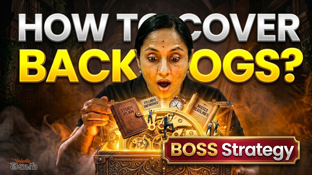 How to Cover Backlogs? BOSS Strategy | Rama Mam | Vedantu Telugu