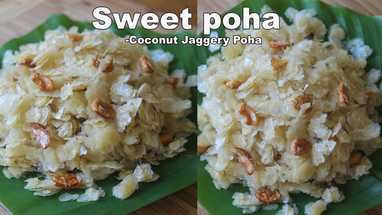 Sweet Poha Recipe | Coconut Jaggery Poha | Sweet Aval | Sihi Avalakki