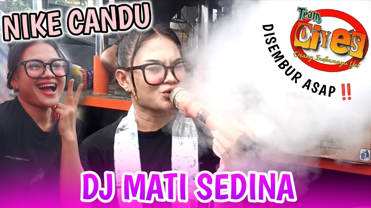 DJ MATI SEDINA VOC NIKE CANDU - PEMUDA KARANG BALEN SUMBER LOR 